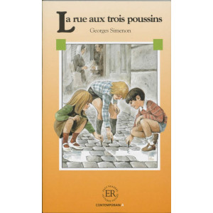 La rue aux trois poussins. Улица трех цыплят