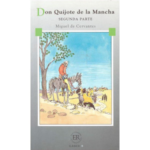 Don Quijote de la Mancha, Segunda parte. Дон Кихот Ламанческий, ч.2