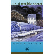 Un si terrible secret. Ужасная тайна