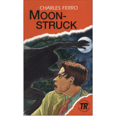 Moonstruck. При свете луны