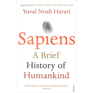 Sapiens : A Brief History of Humankind. Vintage Publishing