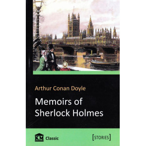 Memoirs of Sherlock Holmes Memoirs of Sherlock Holmes