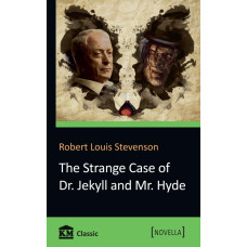 The Strange Case of Dr. Jekyll and Mr. Hyde