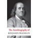 The Autobiography of Benjamin Franklin