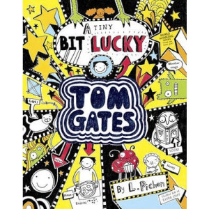 Tom Gates 7: A Tiny Bit Lucky (NE)