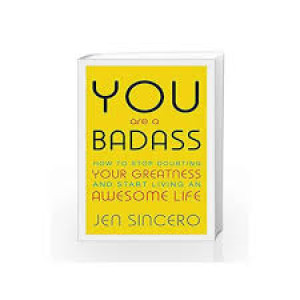 You Are a Badass