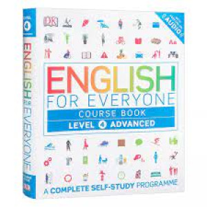 English for Everyone 4 Advanced Course Book: A Complete Self-Study Programme