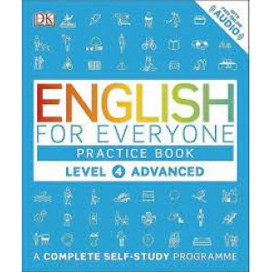 English for Everyone 4 Advanced Practice Book: A Complete Self-Study Programme