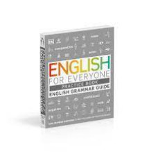 English for Everyone English Grammar Guide Practice Book