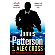 Patterson Alex Cross Series: I, Alex Cross