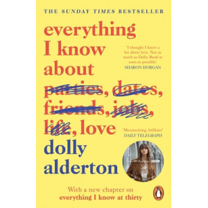 Everything I Know About Love