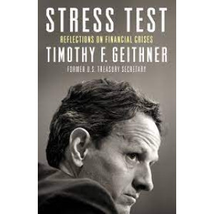 Stress Test: Reflections On Financial Crises