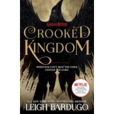 Six of Crows: Crooked Kingdom