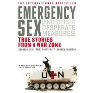 Emergency Sex (And Other Desperate Measures)