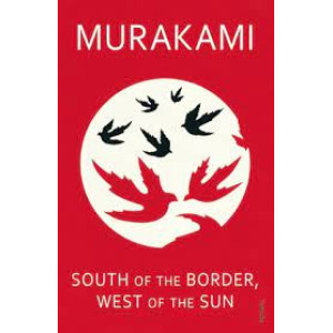 South of the Border West of the Sun