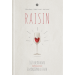 Raisin: 100 великих натуральних емоційних вин