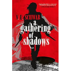 A Gathering of Shadows (A Darker Shade of Magic #2)