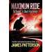 Maximum Ride: School's Out Forever