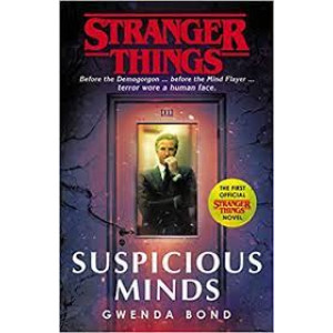Stranger Things: Suspicious Minds