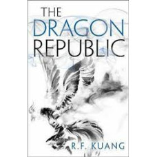 The Dragon Republic(The Poppy War)
