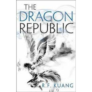 The Dragon Republic(The Poppy War)