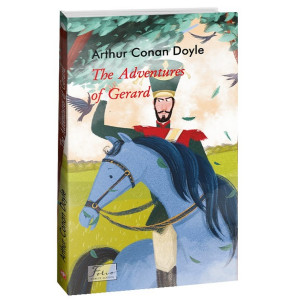 The Adventures of Gerard (Folio World's Classics)