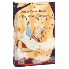 The White Company (Folio World's Classics) The White Company (Folio World's Classics)
