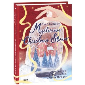 The Folio Book of Mysterious Christmas Stories (Folio World's Classics)