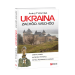 Ukraina. Zachod. Wschod