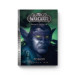 World of Warcraft. Війна древніх. Книга 3. Розкол